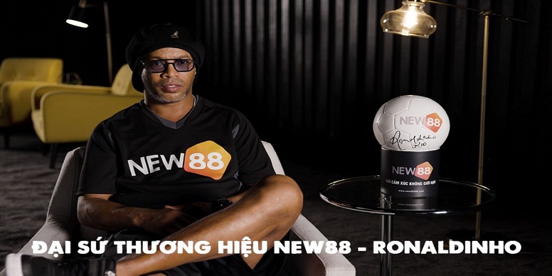 Ronaldinho Rio trở thành đại sứ thương hiệu New88 độc quyền